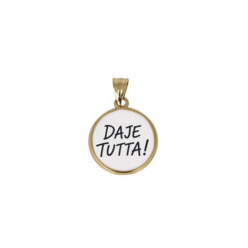 Ciondolo "Daje Tutta!" – Medaglia Smaltata
