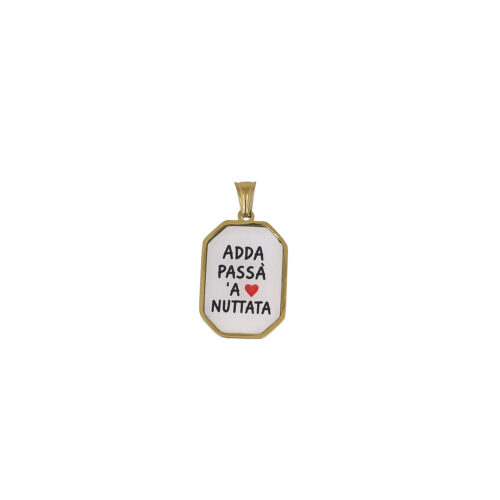 Ciondolo Adda Passà ’A Nuttata