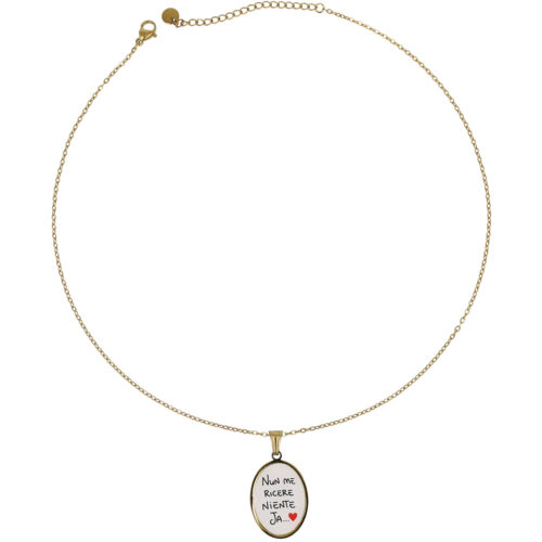 Collana Nun Me Ricere Niente Ja in Acciaio Gold